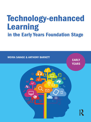 cover image of Technology-enhanced Learning in the Early Years Foundation Stage